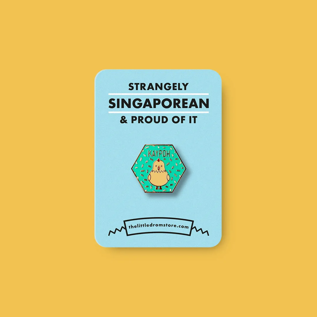 Strangely Singaporean Pin ?C Kaypoh