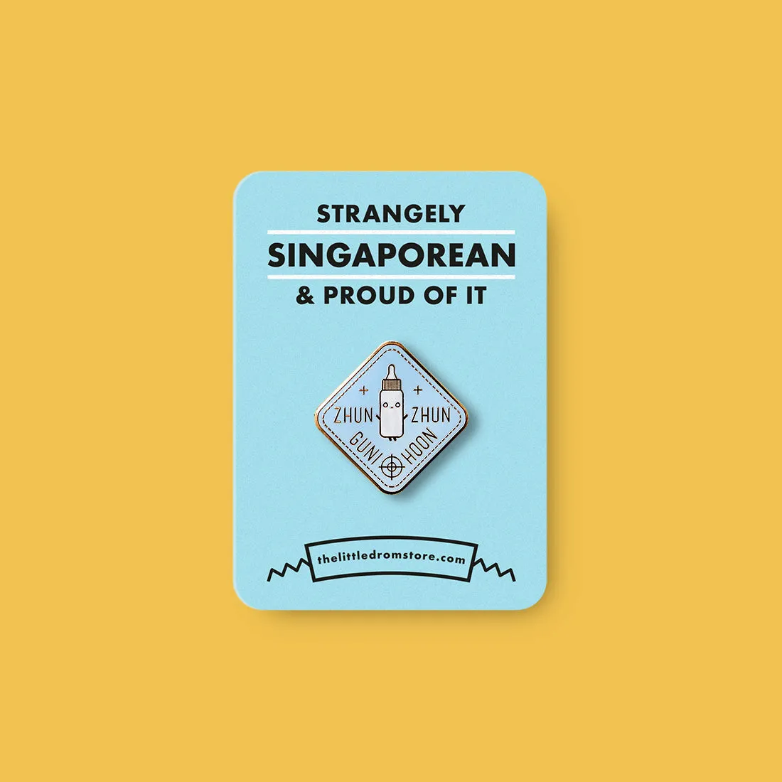 Strangely Singaporean Pin ?C Zhun Zhun Guni Hoon